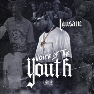 Album Voice of the youth (Explicit) oleh Lausane