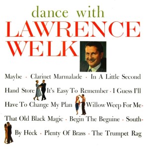 Listen to Wilow Weep For Me song with lyrics from Lawrence Welk