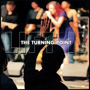 The Turning Point的專輯Lift II