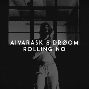 Aivarask的專輯Rolling No