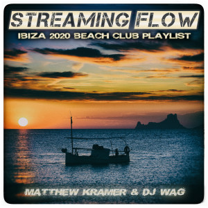 DJ Wag的專輯Streaming Flow - Ibiza 2020 Beach Club Playlist