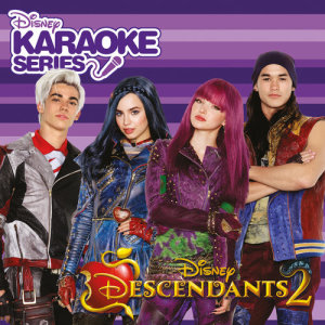 Album Disney Karaoke Series: Descendants 2 from The Descendants 2 Karaoke