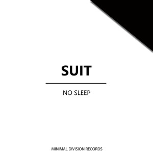 Suit的專輯No Sleep