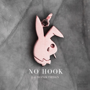 MOZAIKTheDON的專輯No Hook (Explicit)