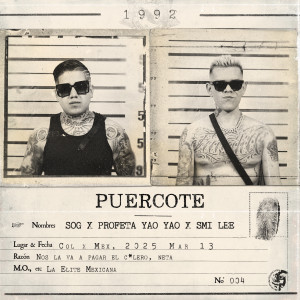 อัลบัม Puercote (Explicit) ศิลปิน SOG