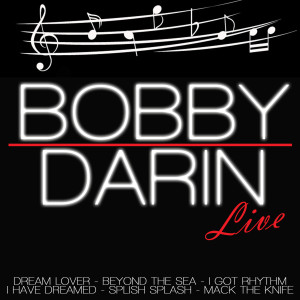收聽Bobby Darin的Can't Take My Eyes Off You (Live)歌詞歌曲