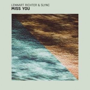收聽Lennart Richter的Miss You歌詞歌曲