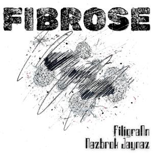 收聽Filigrann的Fibrose (feat. Nazbrok Jaynaz) (Explicit)歌詞歌曲
