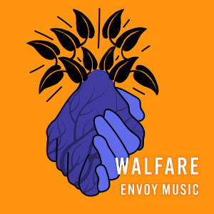 Envoy Music的专辑Walfare