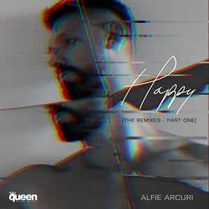 ดาวน์โหลดและฟังเพลง Happy (Esteban Lopez Radio Mix) พร้อมเนื้อเพลงจาก Alfie Arcuri