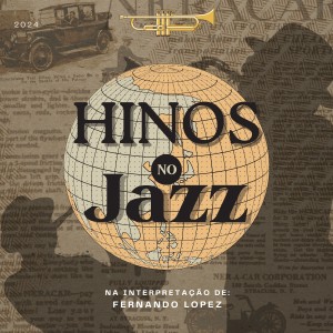 Fernando López的專輯Hinos No Jazz (2024)