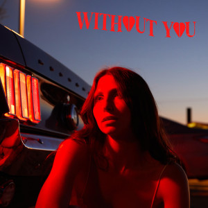 Album Without You oleh Lily Meola