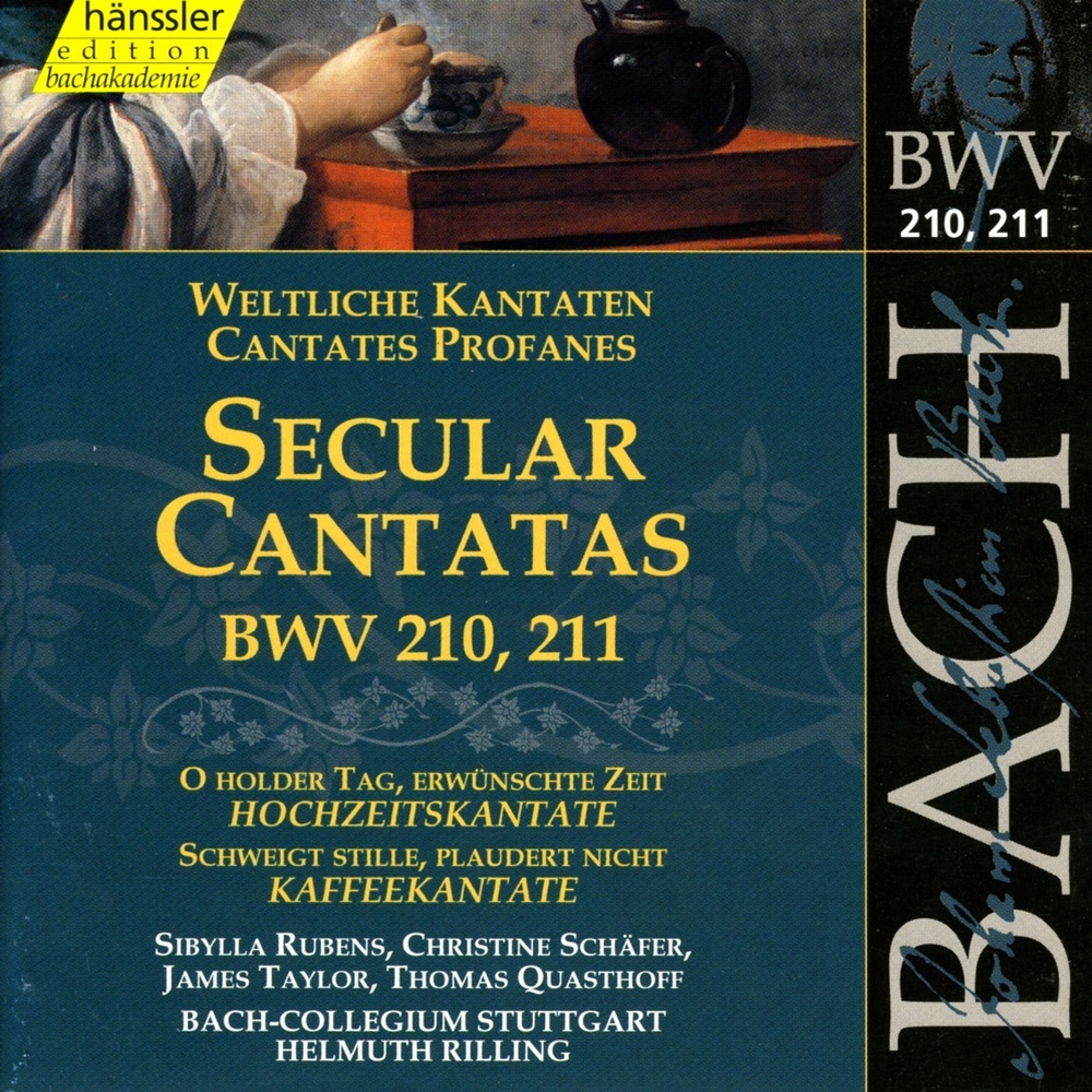 Schweigt stille, plaudert nicht, BWV 211, "Coffee Cantata": Die Katze lasst das Mausen nicht (Chorus, Soprano, Tenor, Bass)