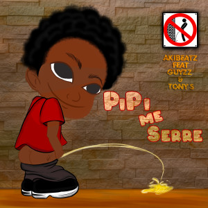 Album PIPI ME SERRE oleh AKIBEATZ