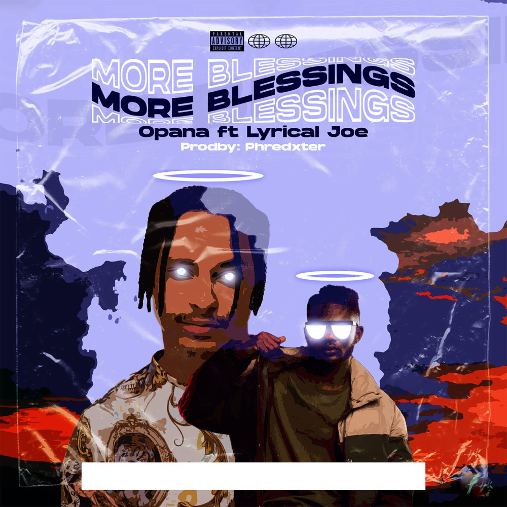 More Blessings (Explicit)