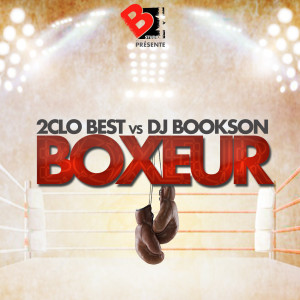 Album Boxeur from 2clo Best