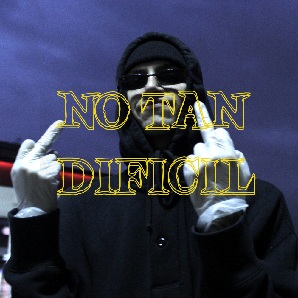 No Tan Dificil (Explicit)