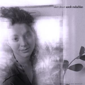 อัลบัม Silent Dawn (Live) ศิลปิน Sarah McLachlan