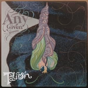 Taliesin的專輯Any Given Moment