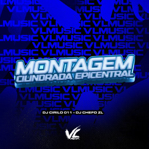 收聽DJ CIRILO 011的Montagem Cilindrada Epicentral (Explicit)歌詞歌曲