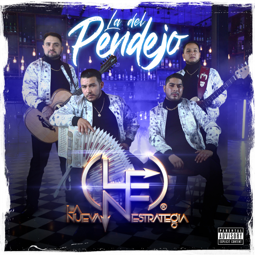 La Del Pendejo (Explicit)