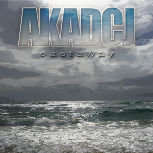收聽AKADCJ的Castaway歌詞歌曲