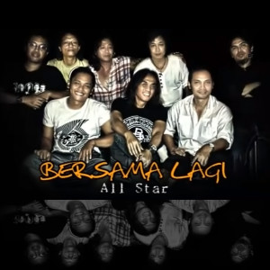 收听Toto Sandora的Bersama Lagi (Alumni Reunion)歌词歌曲