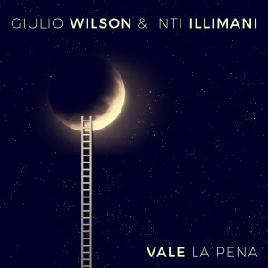 Album Vale la pena from Giulio Wilson