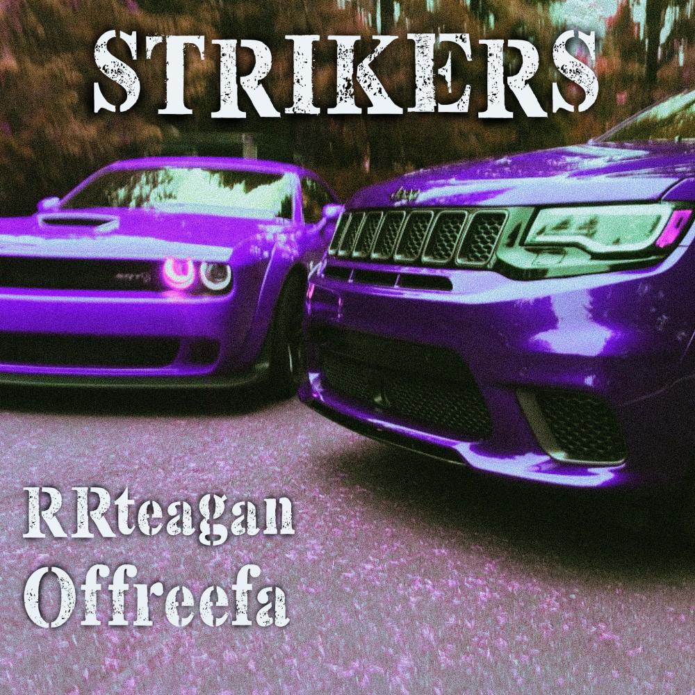 Strikers (feat. Offreefa) (Explicit)