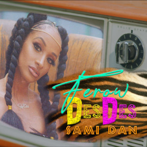 Listen to Des Des song with lyrics from Ferow