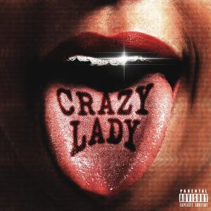 收聽gxmy的Crazy Lady (Explicit)歌詞歌曲