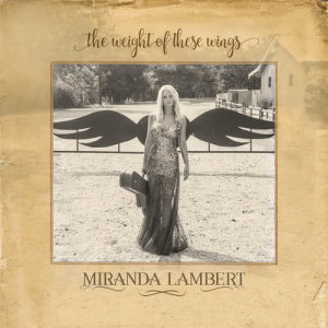 收聽Miranda Lambert的For the Birds歌詞歌曲