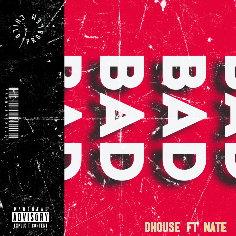 Bad (Explicit)