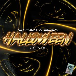ดาวน์โหลดและฟังเพลง Halloween (Remix) พร้อมเนื้อเพลงจาก Cyran