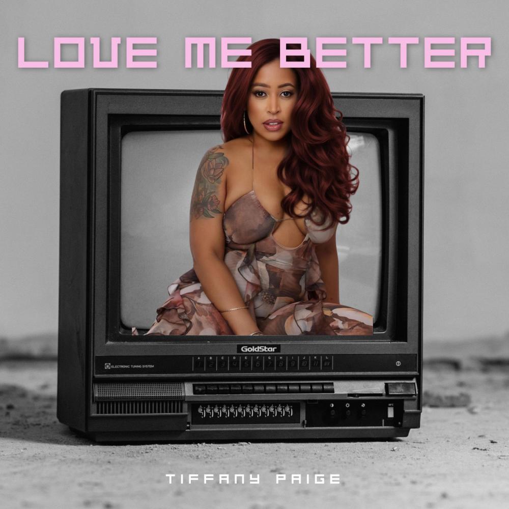 Love Me Better