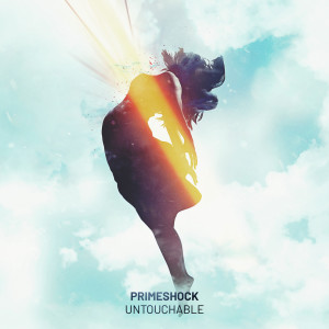 ดาวน์โหลดและฟังเพลง Untouchable พร้อมเนื้อเพลงจาก Primeshock