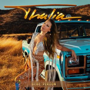 อัลบัม Bebé, Perdón ศิลปิน Thalia