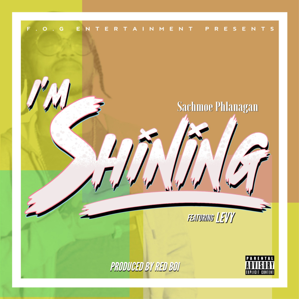 “I’m Shining” (Explicit)