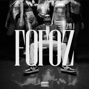 收听TZOJ的FOFOZ (Explicit)歌词歌曲
