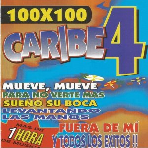 Varios Artistas的專輯100 X 100 Caribe 4