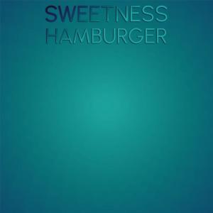 Album Sweetness Hamburger from Various