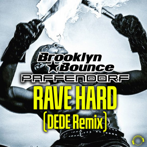 Rave Hard (Dede Remix) dari Paffendorf
