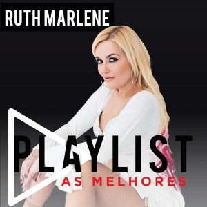 Ruth Marlene的專輯Playlist - As Melhores