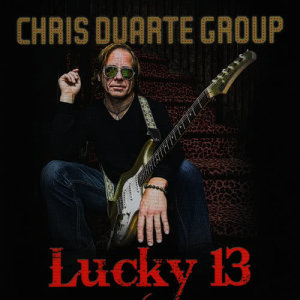 อัลบัม Lucky 13 ศิลปิน Chris Duarte Group