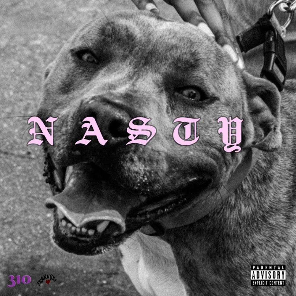 Nasty (Explicit)