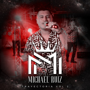 Album Trayectoria, Vol.2 from Michael Ruiz