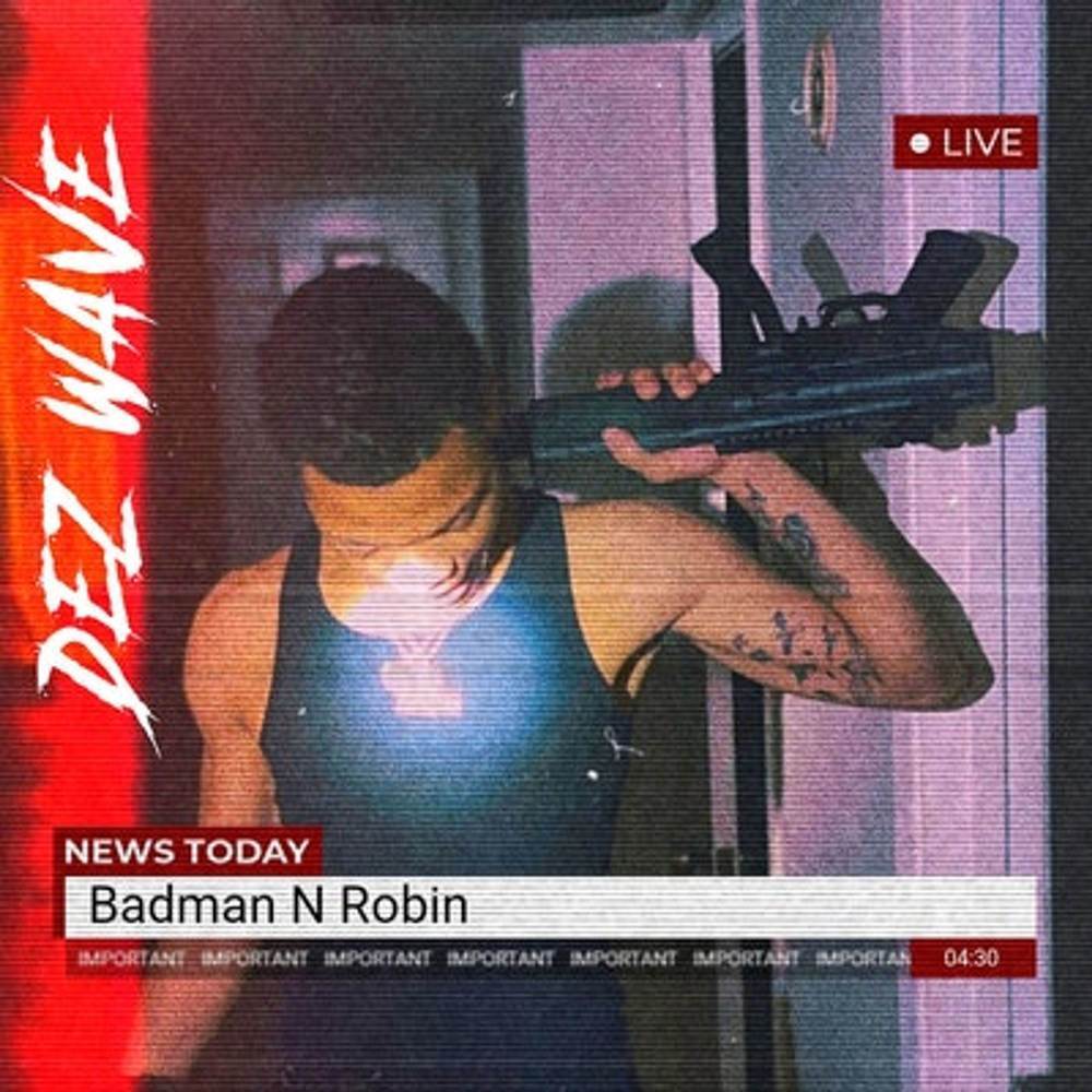 Badman N Robin (Remastered) (Explicit) (Remastered|Explicit)