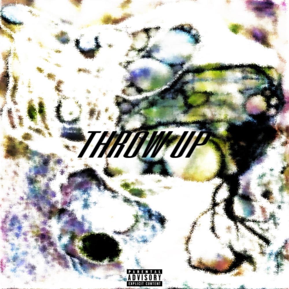 Throw Up (Explicit)