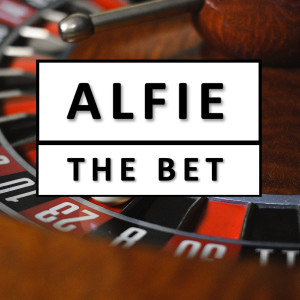 ALFIE的专辑The Bet