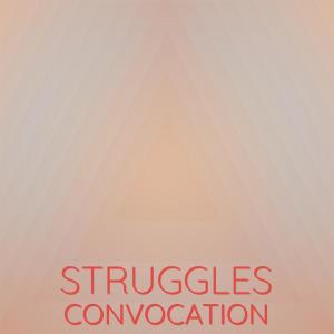 Album Struggles Convocation oleh Various